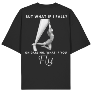 Unisex oversized "what if i fly silk" - Organic Oversize Shirt
