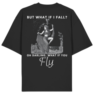 Unisex oversized "what if i fall hoop" - Organic Oversize Shirt